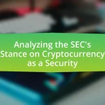 Analyzing the SEC’s Stance on Cryptocurrency as a Security