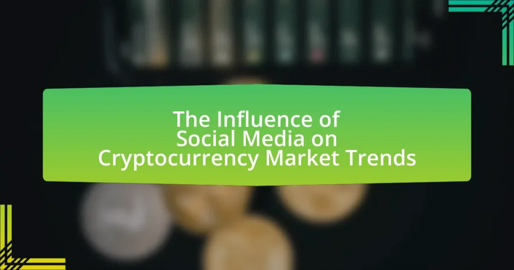 The Influence of Social Media on Cryptocurrency Market Trends