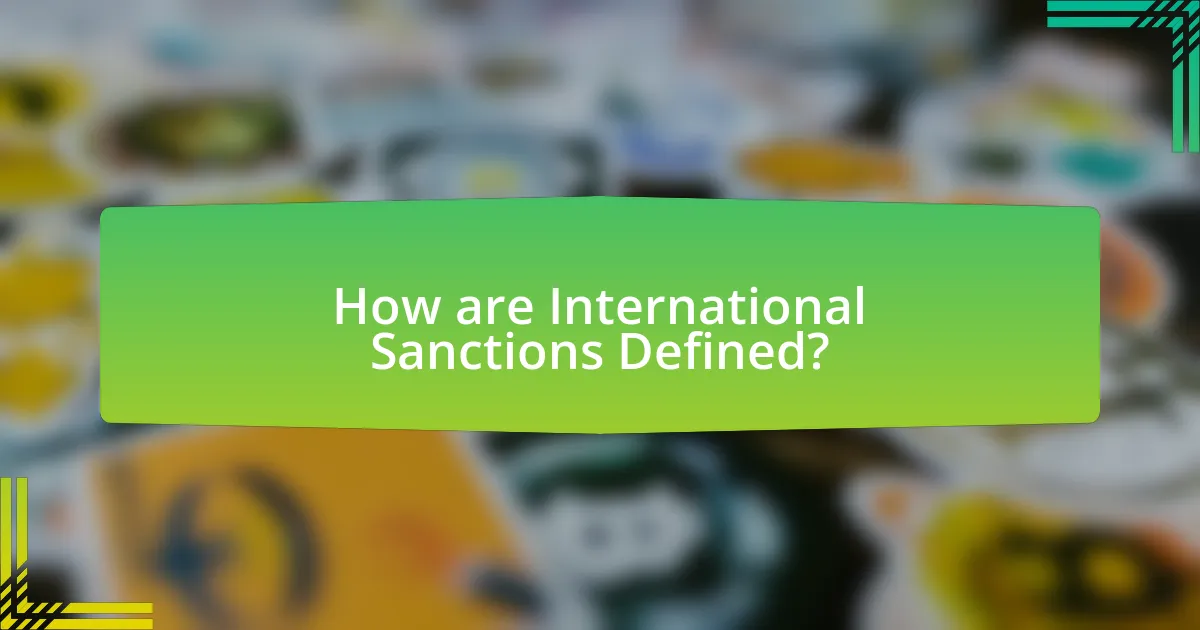 How are International Sanctions Defined?