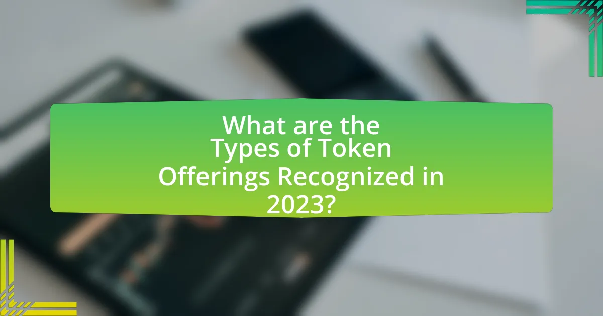 What are the Types of Token Offerings Recognized in 2023?