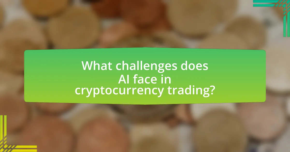 What challenges does AI face in cryptocurrency trading?